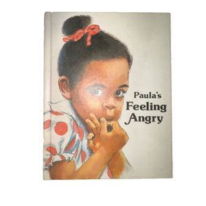 Paula's Feeling Angry by Melanie Aldridge (1979, Library Binding)